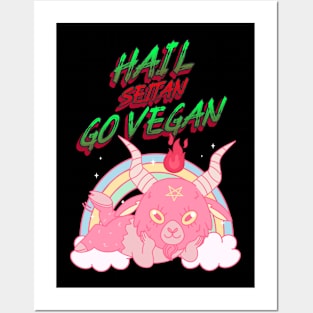 Hail Seitan Go Vegan Posters and Art